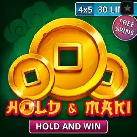 Hold & Maki